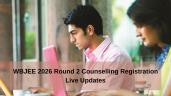 WBJEE 2026 Round 2 Counselling Regis