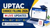 UPTAC 2026 Choice Filling Starts [LI