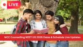 MCC Counselling NEET UG 2026 Dates &