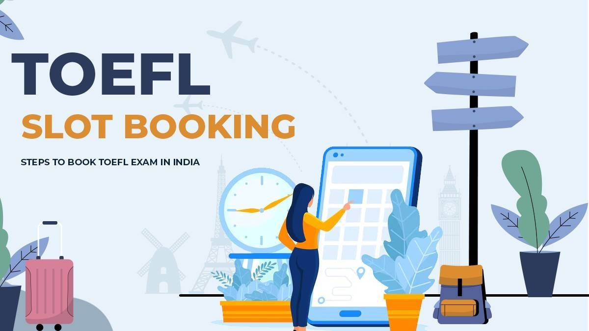 TOEFL slot booking