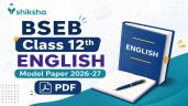 BSEB Class 12th English Model Paper