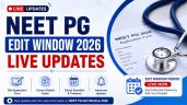 NEET PG Edit Window 2026 @natboard.e