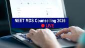 NEET MDS Counselling 2026 Live Updat
