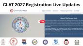 CLAT 2027 Registration Live: Check D