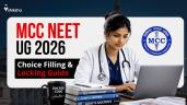 MCC NEET UG Counselling 2026 Choice