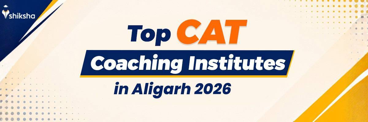 Best CAT coaching institutes in Aligarh
