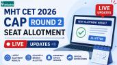 MHT CET 2026 CAP Round 2 Seat Allotm