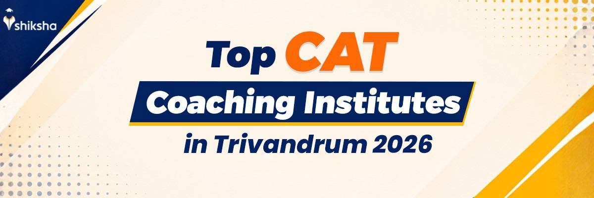 CAT coaching in Trivandrum