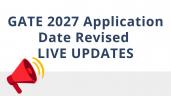 GATE 2027 Application Form Date Revi
