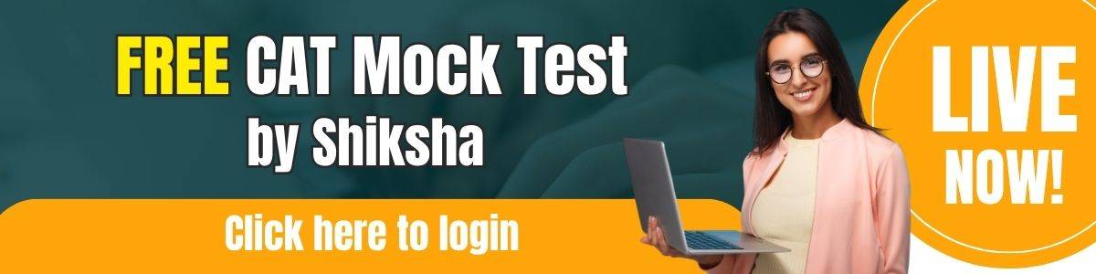 Shiksha CAT Mock Test