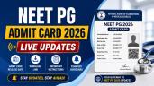 NEET PG Admit Card 2026 (Today) Live