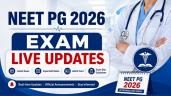 NEET PG 2026 Live Updates; Exam timi