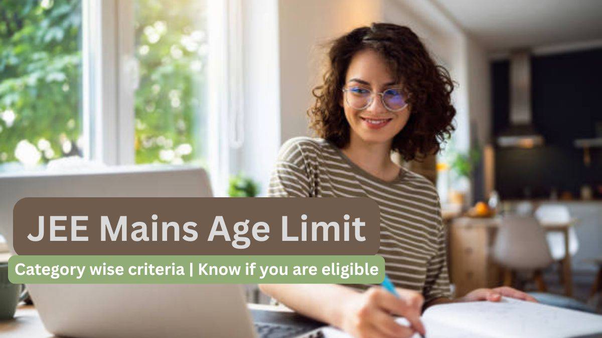 JEE Mains 2027 Age Limit: Know If You Are Eligible to Apply for NTA JEE