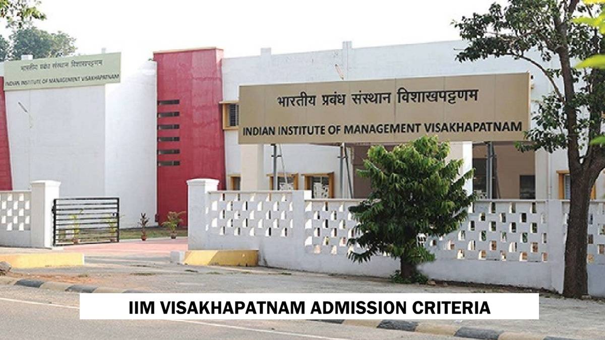 IIM Visakhapatnam Admission Criteria