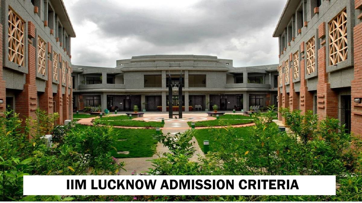 IIM Lucknow admission criteria