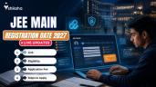JEE Mains Registration Date 2027 Liv