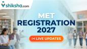 MET Registration 2027 Live: Portal (