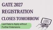 GATE 2027 Form with Late Fees Closes