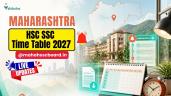 Maharashtra HSC SSC Time Table 2027