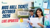 NIOS Hall Ticket October 2026 LIVE: