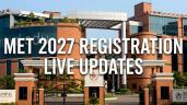 MET 2027 Registration (Soon) Live: A