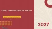 CMAT 2027 Notification & Registratio