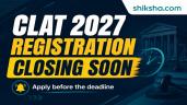 CLAT 2027 Registration Live: Last Da