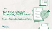 Top MBA Colleges Accepting SNAP Scor