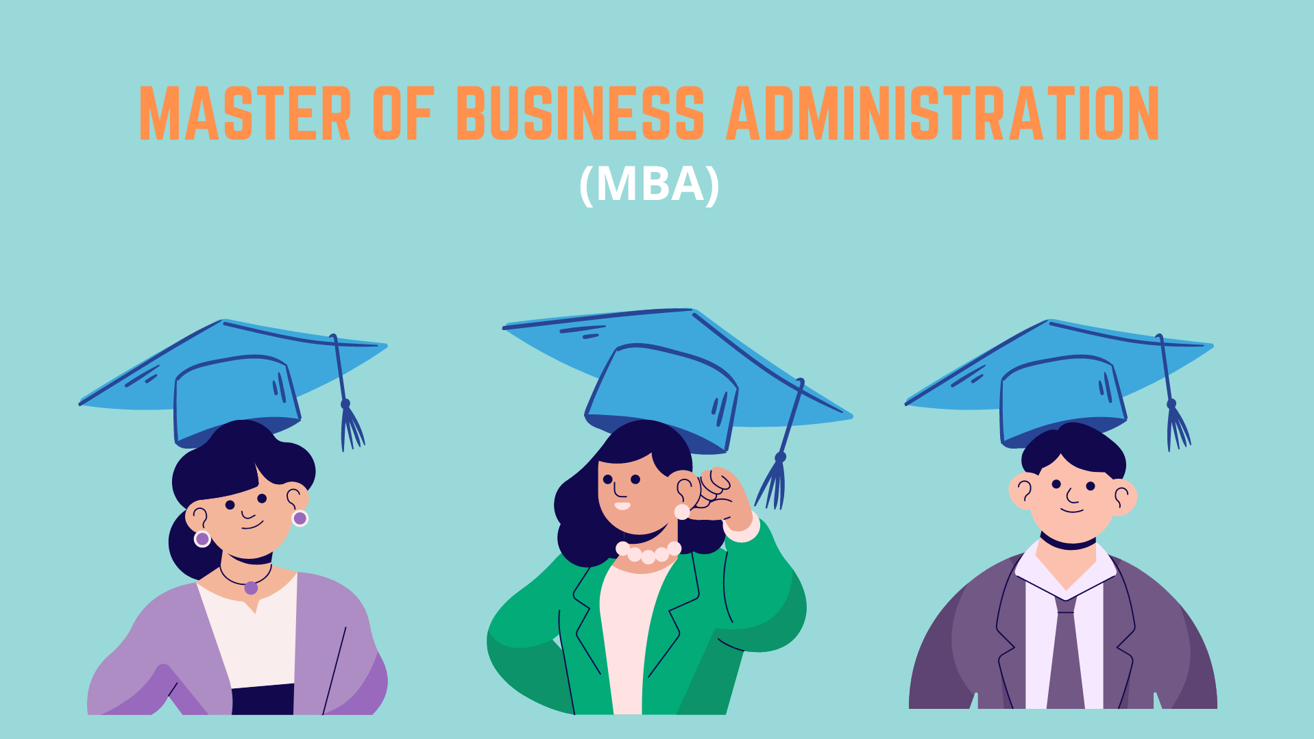 What Is A Master Of Business Administration (MBA)?